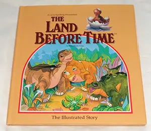 USED-The Land Before Time by Amblin Entertainment (Hardcover)