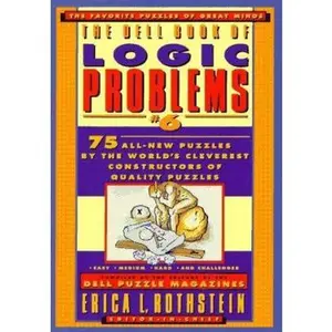 USED-The Dell Book of Logic Problems, Number 6 by Dell Mag Editors (Paperback)
