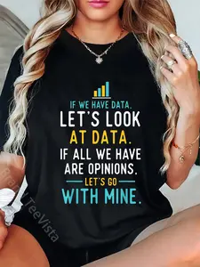 100% Cotton Let's Look At Data - Data Science Statistics Data Analyst T-Shirt