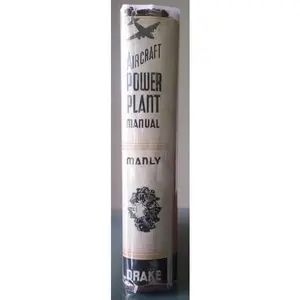 USED-Aircraft powerplant manual: A practical instruction and reference work on aircraft powerplants and allied subjects by Gardener Burnell Manly (Hardcover)