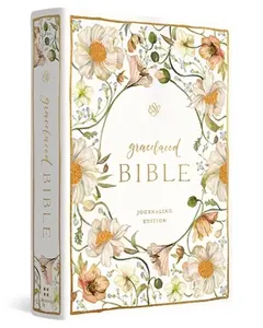 ESV Gracelaced Bible, Journaling Edition (Artwork by Ruth Chou Simons) (Hardcover) -- Ruth Chou Simons, Hardcover