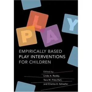 USED-Empirically Based Play Interventions For Children by Reddy, Linda A. (Hardcover)