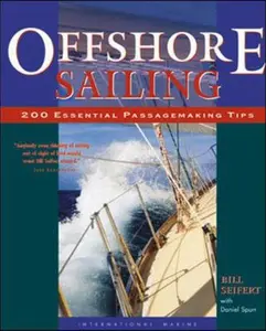 USED-Offshore Sailing: 200 Essential Passagemaking Tips by Seifert, William G. (Hardcover)
