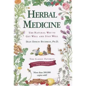 USED-Herbal Medicine: Revised & Updated by Dian Dincin Buchman (Hardcover)