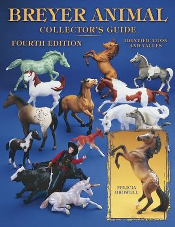 USED-Breyer Animal Collector's Guide: Identification and Values by Felicia Browell (Paperback)