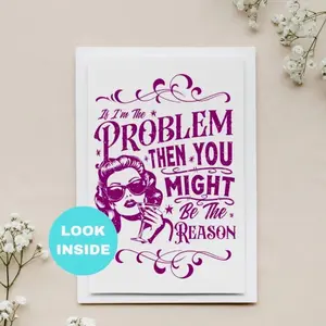Funny Birthday Card / Sarcastic Birthday Card/ Birthday Card for Best Friend / Retro Vintage Birthday / 30th birthday / You're the Problem