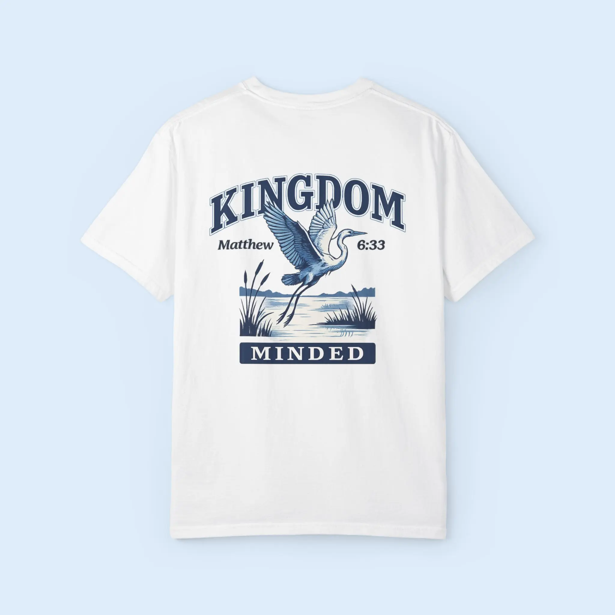 Kingdom Minded Heron T-shirt | Matthew 6:33 Christian Faith