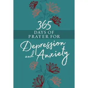 USED-365 Days of Prayer for Depression and Anxiety by Broadstreet Publishing Group LLC (Imitation Leather)