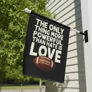 The Only Thing More Powerful Than Hate Is Love Garden Flag, Kindness Garden Flag, Garden & House Banner, Human Rights Garden Flag