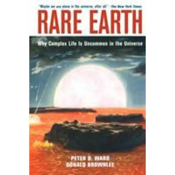 USED Book - Rare Earth: Why Complex Life Is Uncommon in the Universe by Ward, Peter D. (Paperback) - english