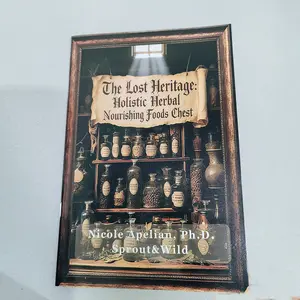 The Lost Heritage:Holistic Herbal Nourishing Foods Chest