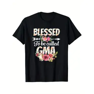 Blessed to be called Gma Grandma Mothers Day Christian T-Shirt - Casual Crew Neck Cotton T- shirt, Super Soft, Summer Breathable Tee - Perfect Easter, St Patrick'S Day, Valentine'S Day, Mother'S Day Gift for Dad Mom Couple Family