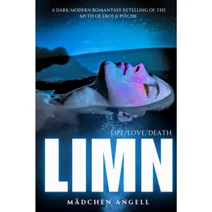 LIMN: A Dark Modern Romantasy Retelling of the Myth of Eros & Psyche Paperback – November 11, 2025