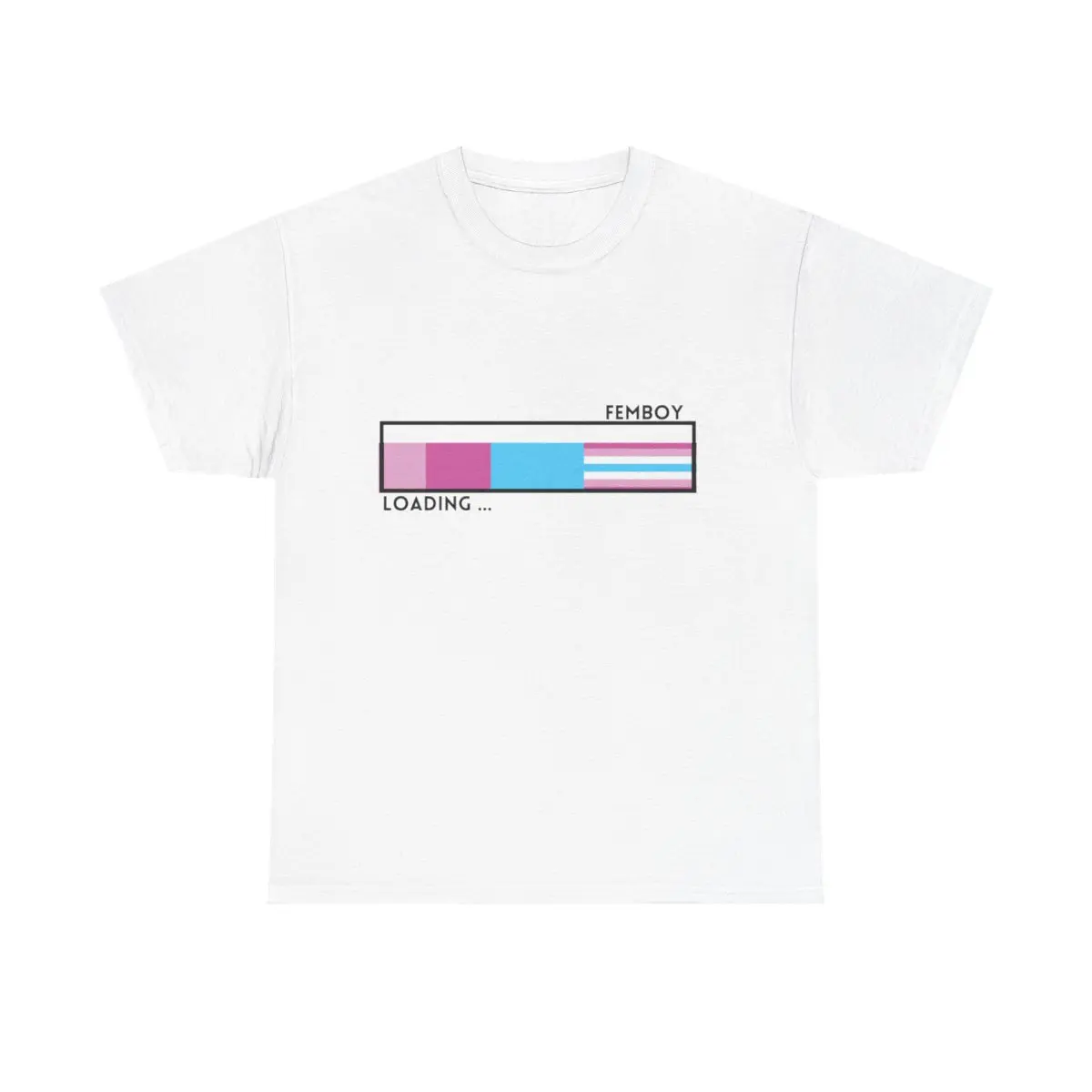 Femboy Loading T-Shirt, Coming Out Shirt, LGBTQIA Pride 2024, Pride Shirt, Gift for Femboy