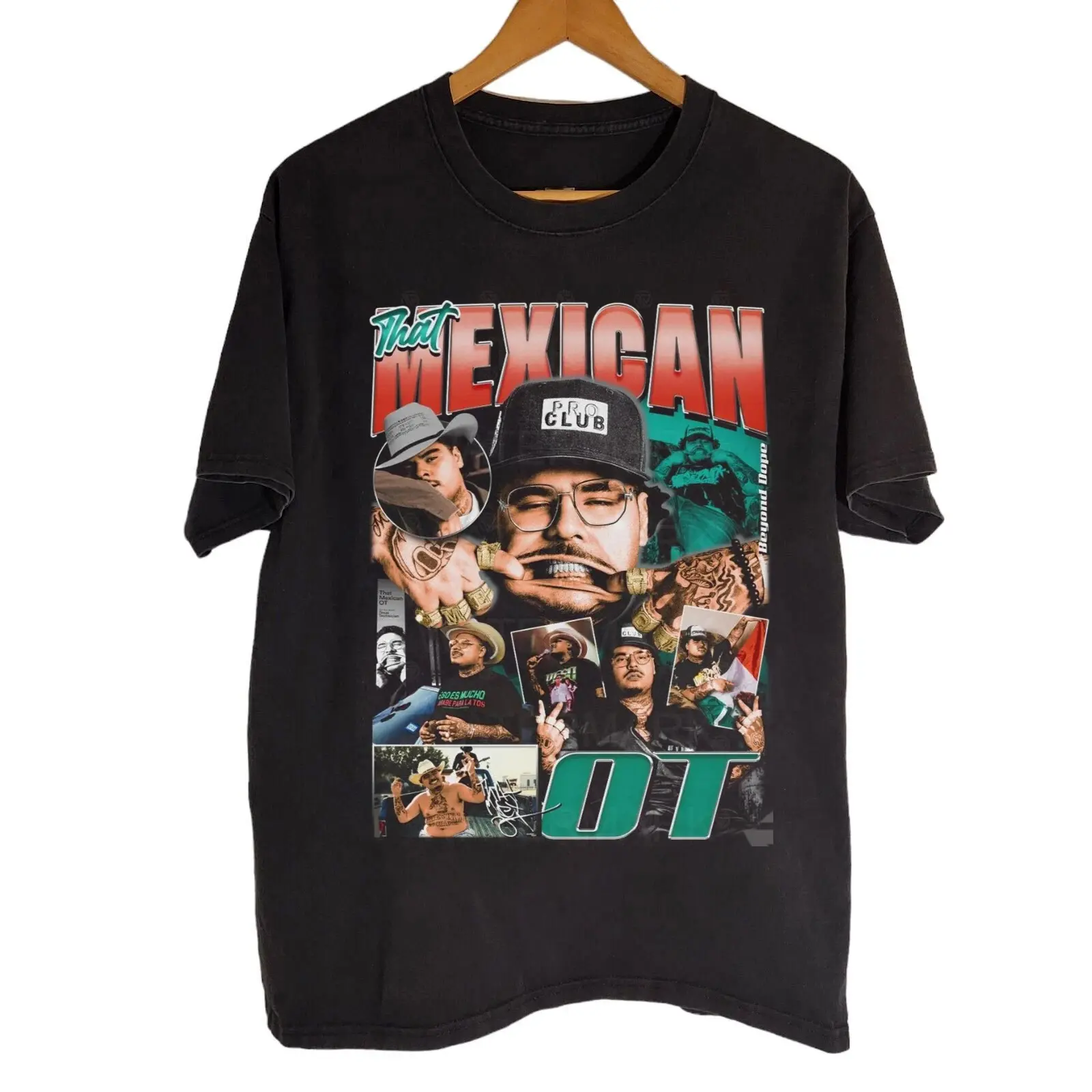 That Mexican OT Gift For Fans Texas Hip Hop Culture T Shirt