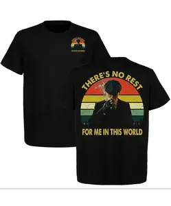 Tommy Shelby 'There's No Rest For Me In This World' T-Shirt, Peaky Blinders Thomas Shelby Tee, Vintage Style, Short-sleeved Tshirt Men's Casual Breathable