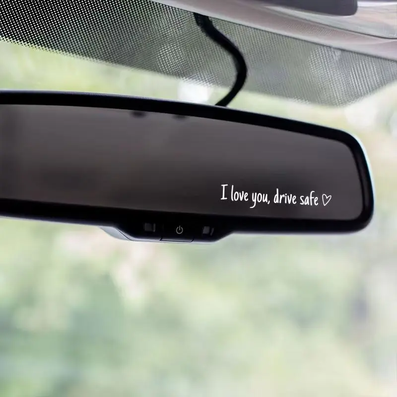 3pcs Romantic Text Car Sticker Set - Waterproof Vinyl, Durable Materials, Easy-Apply Decoration Sticker, "I Love You Drive Safe" Safety Reminder, Car Decorations Interior, Rearview/Makeup Mirror Accessory, Windshield Decal, Thoughtful Gift