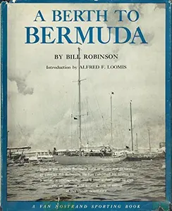 USED-A Berth to Bermuda by Bill Robinson (Hardcover)