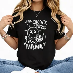 Somebody's Feral Mama Shirt, Cool Mom Graphic Printed Tshirt, Casual Style, Gifts For Mom, Mom Birthday Gift, Cute Mom Cotton Fabric Tee Shirt, Vintage Mom Women Top Womenswear Comfort Fit Chic T-Shirt, Mothers Day Gifts