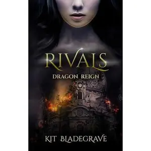 USED-Rivals by Bladegrave, Kit (Paperback)