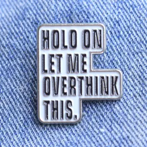 Humorous Phrases Enamel Pin Creative Lapel Badge Backpack Clothing Decoration