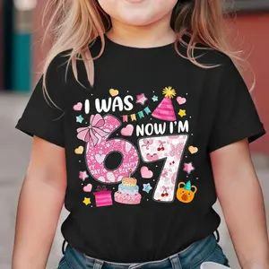 67 Six Seven Birthday "I was 6, Now I'm 7" Girls Kids Fun Math T-shirt 100% Cotton Crew Neck Short Sleeve For Outdoor Italy