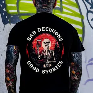 BAD DECISIONS GOOD STORIES Skeleton Black Print T-shirt