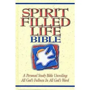 USED-Spirit Filled Life Bible: A Personal Study Bible Unveiling All God's Fullness in All God's Word by Thomas Nelson Publishing Staff (Paperback)