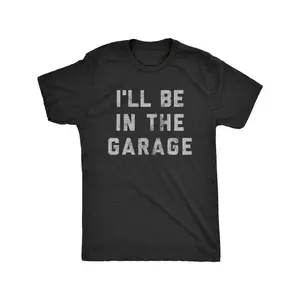 Men'S "I'll Be In The Garage" Graphic T-Shirt - Black with White Print, Casual Loose Fit, Breathable Polyester, Perfect for Summer, Beach, and Outdoor Activities, Casual Summer Wear| Casual Fit Tshirt| Medium Stretch Fabric, T Shirt, Sweat-Resistant