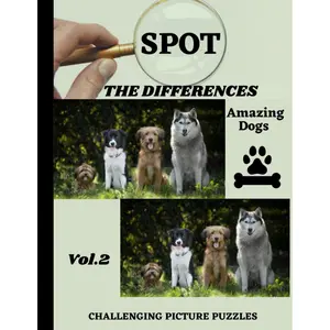 Spot The Differences - Challenging Picture Puzzles- Vol 2 Amazing Dogs-: Search and Find the Seven Differences | Picture Puzzles High Quality Premium ... of Amazing Dogs |Medium to Hard Level Paperback – February 3, 2022