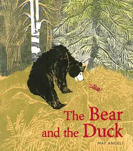 USED-The Bear and the Duck by Angeli, May (Hardcover)
