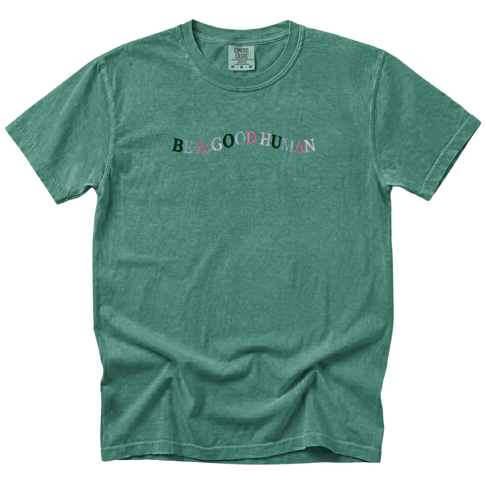 Be A Good Human Tshirt, Cute Tshirt, Short Sleeve Tshirt, Embroidered Tshirt