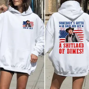 2-Sided A Shitload Of Dimes Hoodie, 4th Of July TShirt Sweatshirt Hoodie, Vintage T-Shirt, Movies Quote Unisex TShirt
