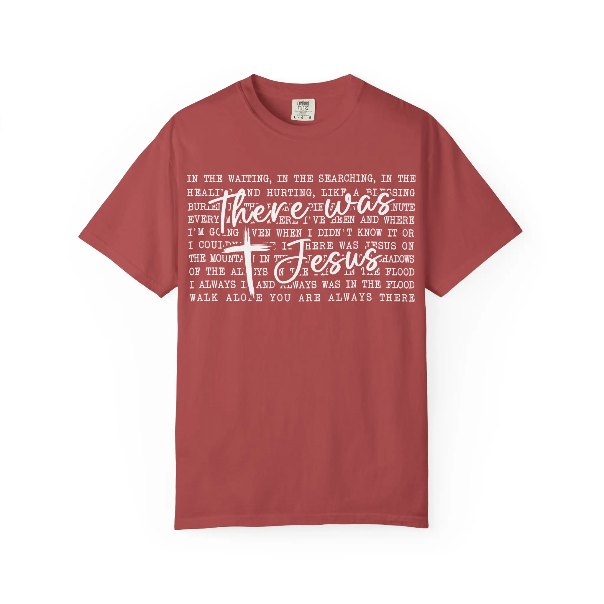 There Was Jesus shirt