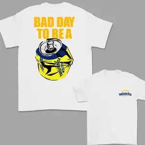 Bad Day to Be a Twisted Tea 2 Sided T-Shirt, For Women, For Men - KitchenEra