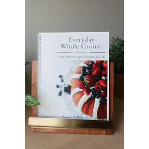 Vol. 2 Everyday Whole Grains PRINTED