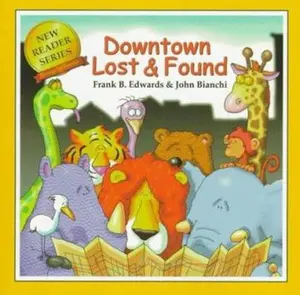 USED-Downtown Lost and Found (New Reader Series) by Frank B. Edwards (Paperback)