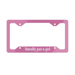 Literally Just a Girl License Plate Frame | Cute Pink Car Accessory | Funny Feminine Auto Gift