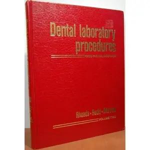 USED-Dental Laboratory Procedures: Fixed Partial Dentures by John E. Rhoads (Hardcover)