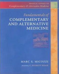 USED-Fundamentals of Complementary and Alternative Medicine (2nd Edition) by Marc S. Micozzi (Paperback)