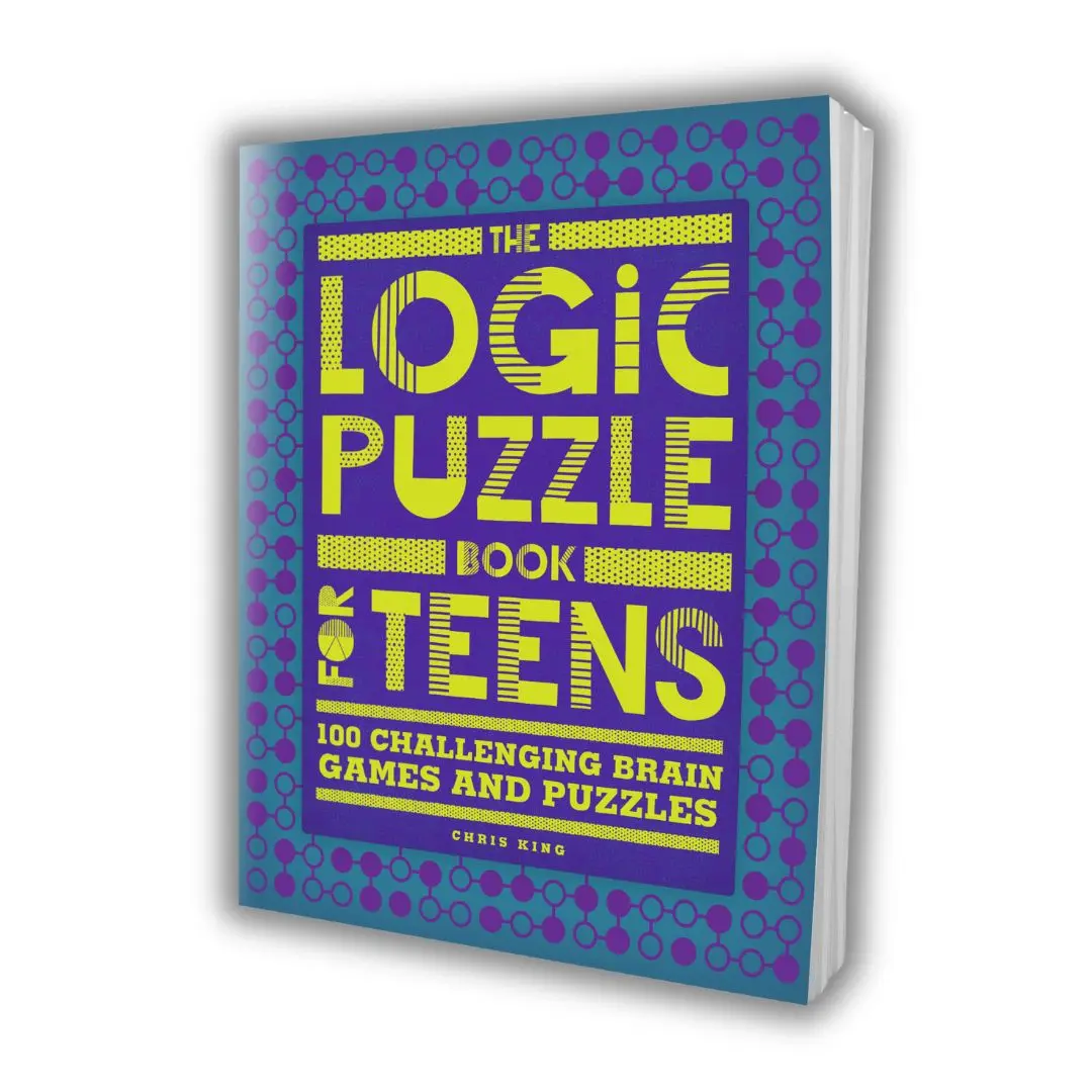 The Logic Puzzle Book for Teens – 100 Brain Games, Sudoku & Critical Thinking Puzzles
