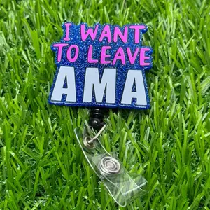 I Want to leave AMA badge Reel