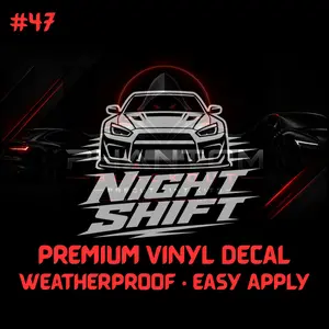 #00047 Night Shift Car Culture Vinyl Decal