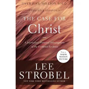The Case for Christ: A Journalist's Personal Investigation of the Evidence for Jesus (Case for ... Series)