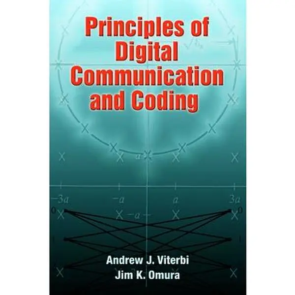 USED-Principles of Digital Communication and Coding by Viterbi, Andrew J. (Paperback)