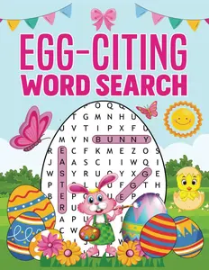 Egg-citing Word Search Puzzles for Kids: 50 Easter-Themed Large Print Word Puzzles | Fun & Engaging Activity Book for Children Ages 6+ |