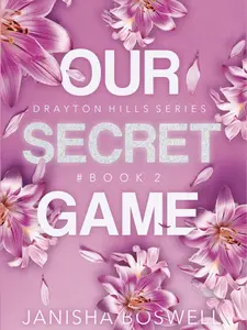 Janisha Boswell Our Secret Game (Drayton Hills Series) Paperback