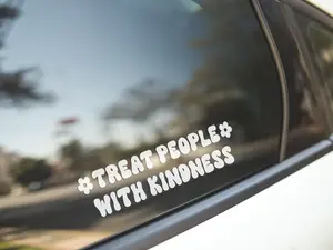 Treat People With Kindness Decal for Car, laptop decal, car accessories, Window Sticker