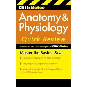 USED-Cliffsnotes Anatomy & Physiology Quick Review, 2ndedition by Bassett, Steven (Paperback)