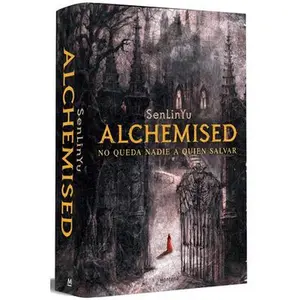 Alchemised (Edición Especial, Tapa Dura) / Alchemised (Special Edition, Hardcover) -- SenLinYu - Hardcover